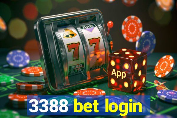 3388 bet login